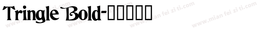 Tringle Bold字体转换